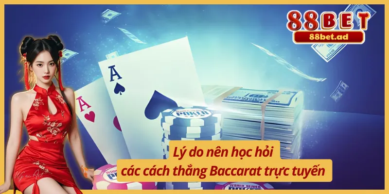 Sơ lược về cách thắng Baccarat tại nhà cái uy tín