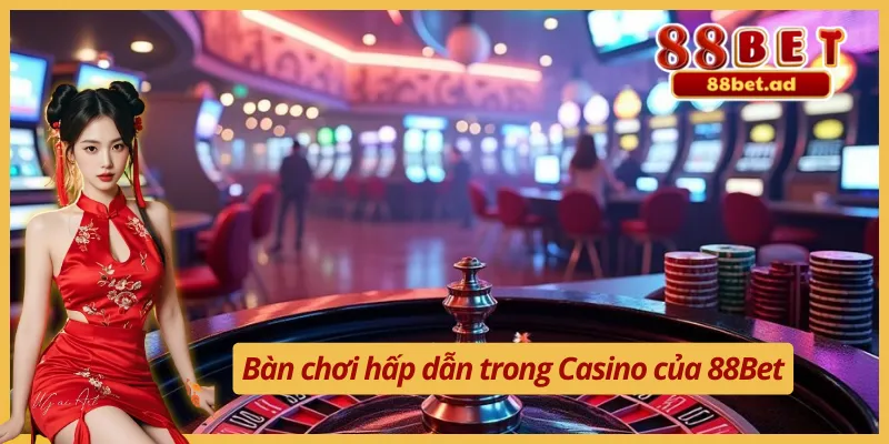 Siêu phẩm cá cược hội tụ ngay tại Casino 88Bet