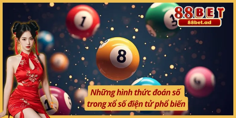 Những hình thức đoán số xổ số điện tử phổ biến 