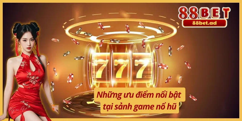Những bí quyết giúp bạn chơi nổ hũ 88Bet hiệu quả