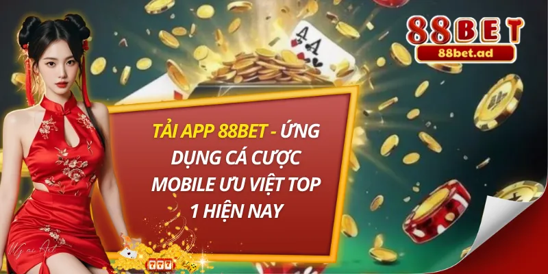 Tải App 88bet